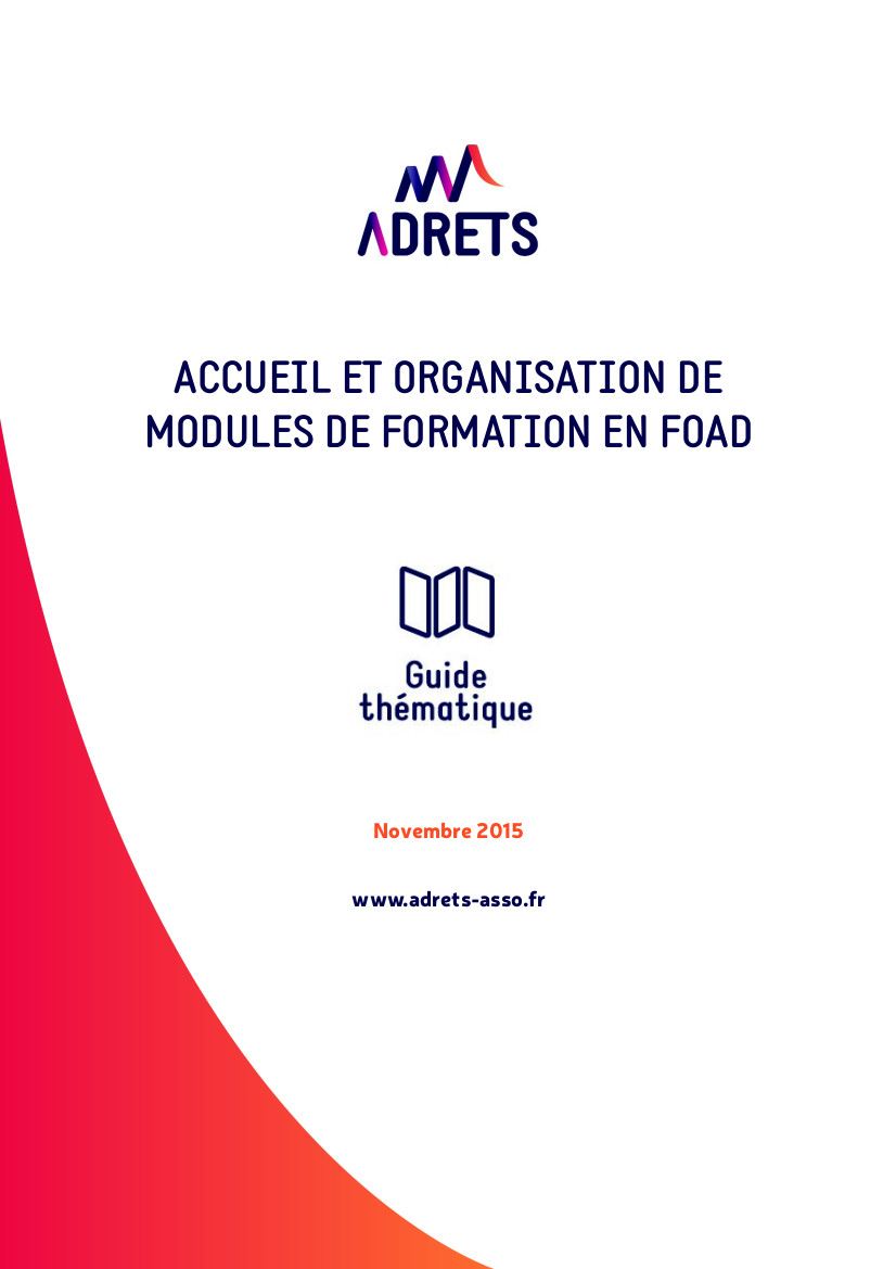 Guide pour l'accueil et l'organisation de modules de formation en FOAD