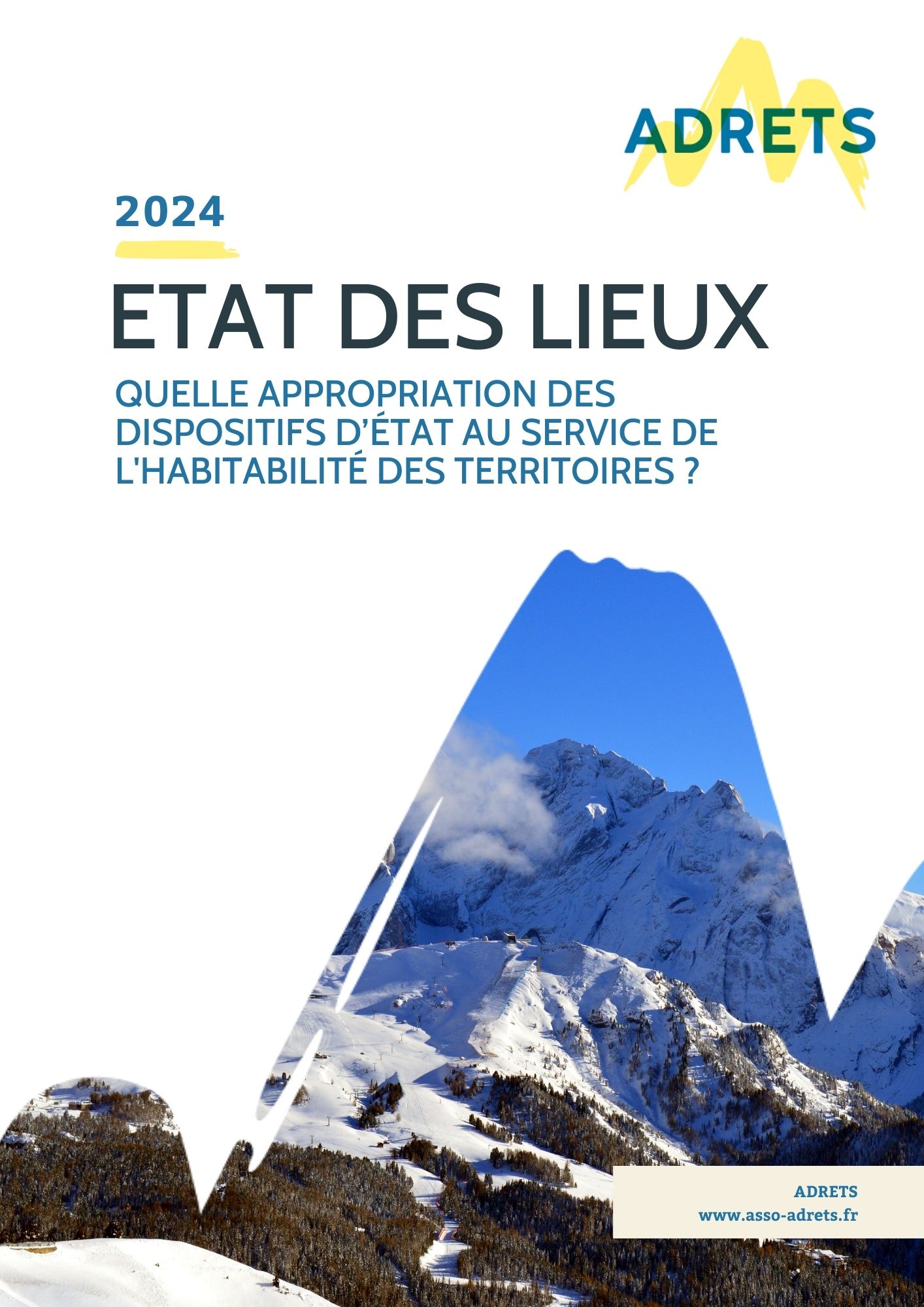 Quelle appropriation des dispositifs d'Etat au service de l'habitabilité des territoires ? Etat des lieux 2024